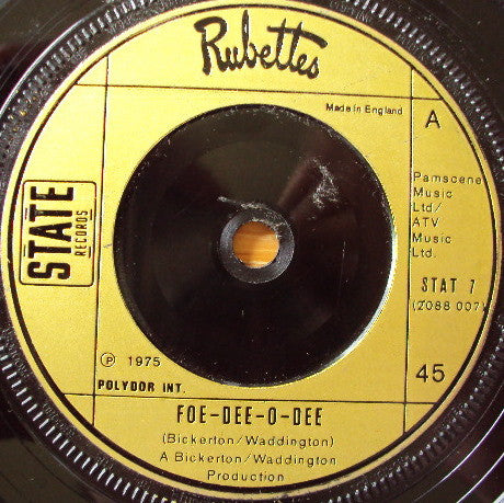 Rubettes* : Foe-Dee-O-Dee (7", Single, Gol)