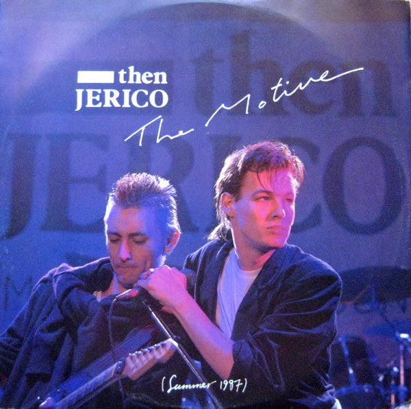 Then Jerico : The Motive (7", Single, Sil)