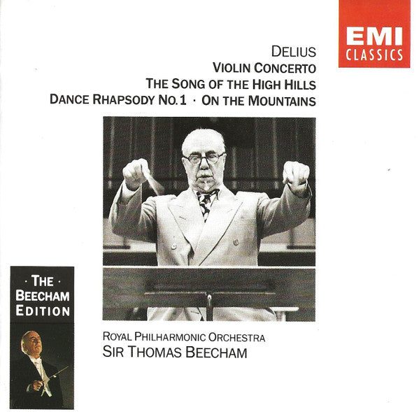Delius* - Sir Thomas Beecham : Violin Concerto, Song of the High Hills (CD, Comp, Mono)