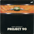Gerry Anderson's Project 90 : Project 90 (12")