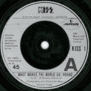 Kiss : What Makes The World Go Round (7", Single)