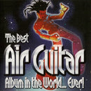 Various : The Best Air Guitar Album In The World... Ever! (2xCD, Comp)