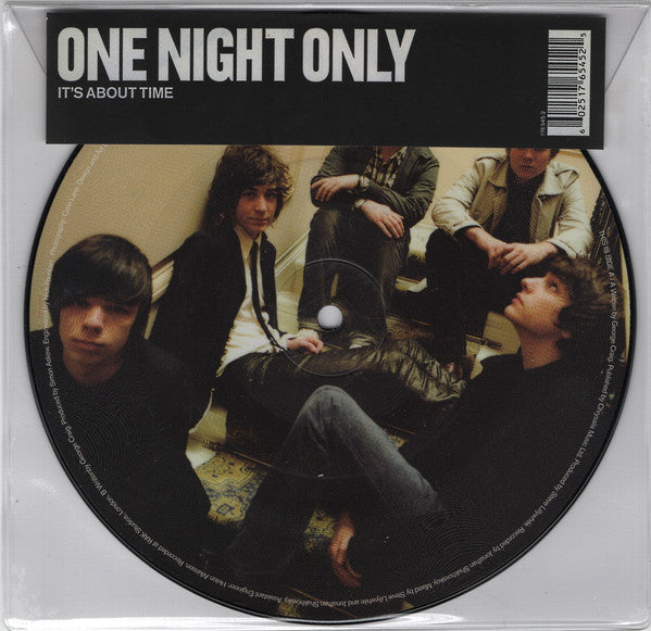 One Night Only : It's About Time (7", Pic)