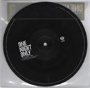 One Night Only : It's About Time (7", Pic)