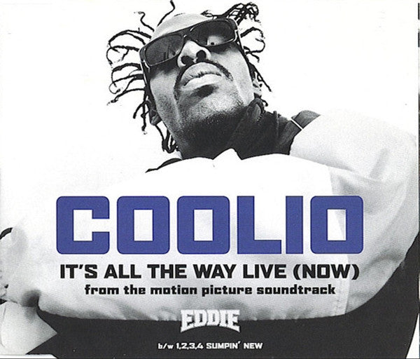 Coolio : It's All The Way Live (Now) (CD, Single)