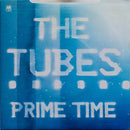 The Tubes : Prime Time (7", Single, Whi)