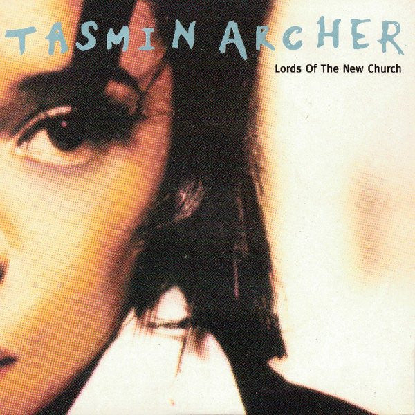 Tasmin Archer : Lords Of The New Church (7", Single)