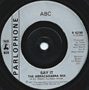 ABC : Say It (The Black Box Mix) (7")