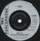 ABC : Say It (The Black Box Mix) (7")