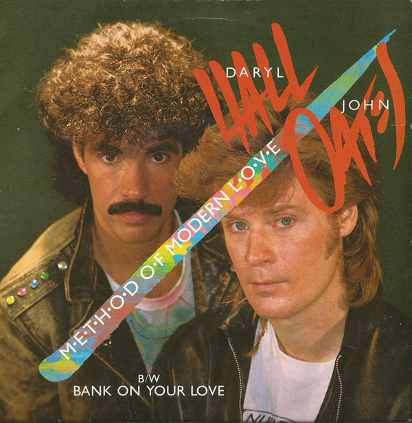 Daryl Hall & John Oates : Method Of Modern Love (7", Single)