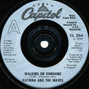Katrina And The Waves : Walking On Sunshine (7", Single)