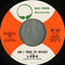 Lobo (3) : I'd Love You To Want Me / Am I True To Myself (7", Styrene, Pit)