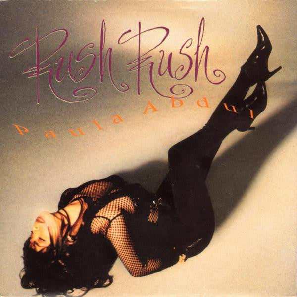 Paula Abdul : Rush Rush (7", Single, Pap)