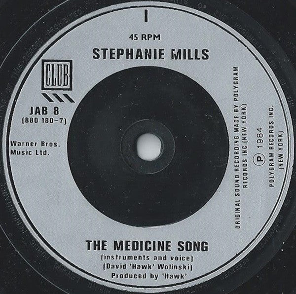 Stephanie Mills : The Medicine Song (7", Single)