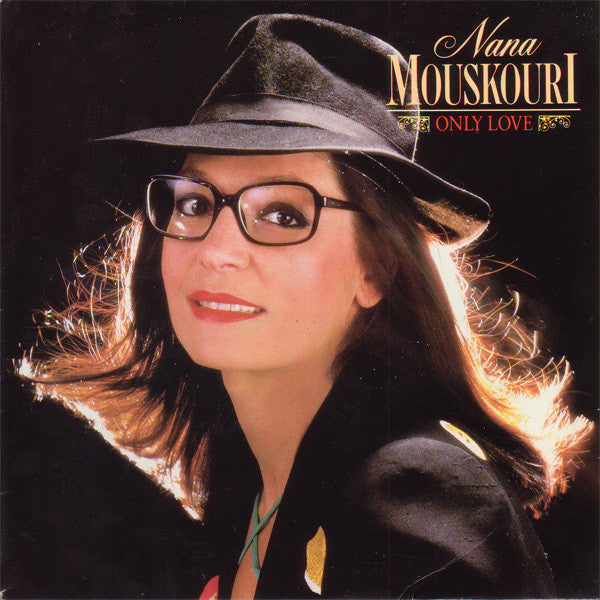 Nana Mouskouri : Only Love (7", Single, Sil)