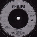 Nana Mouskouri : Only Love (7", Single, Sil)