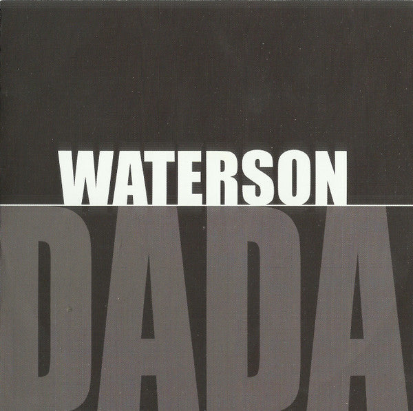 Waterson : Dada (CD, Album)