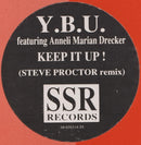 YBU Featuring Anneli Drecker : Keep It Up! (Steve Proctor Remix) (12")