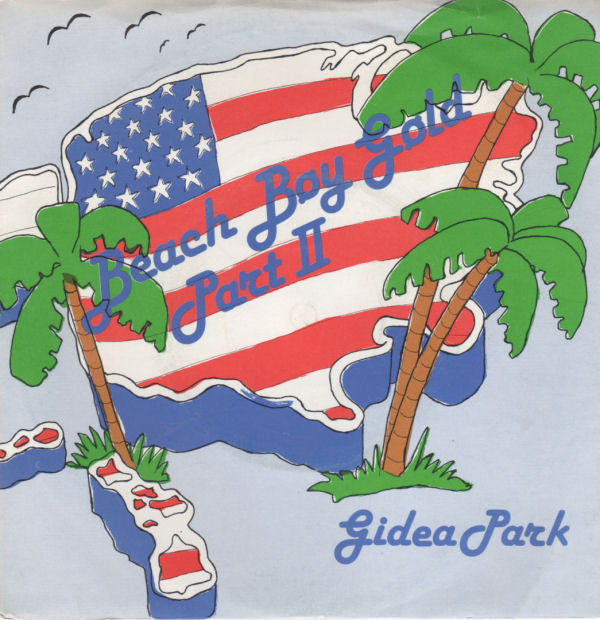 Gidea Park : Beach Boy Gold Part II (7")