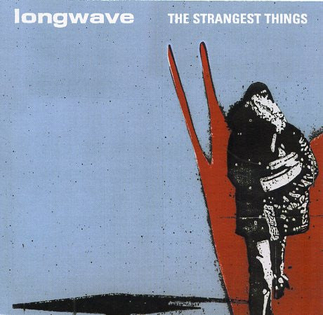 Longwave : The Strangest Things (CD, Album)