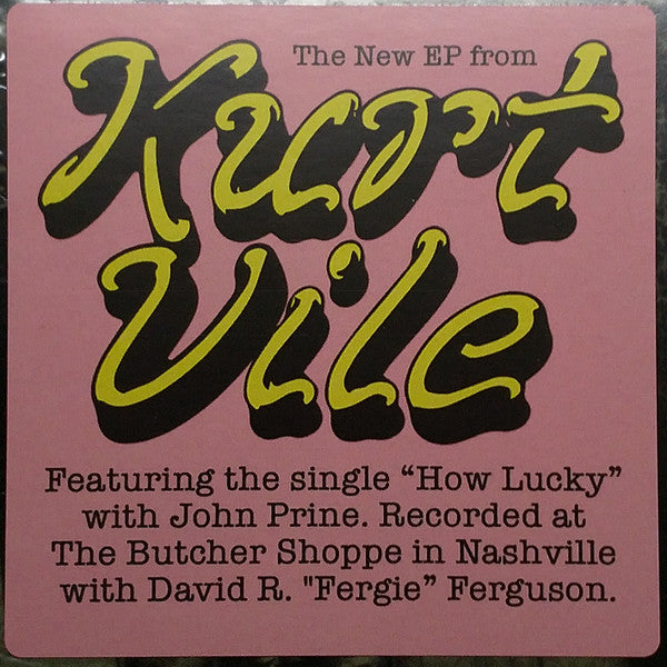 Kurt Vile : Speed, Sound, Lonely KV (ep) (12", EP)