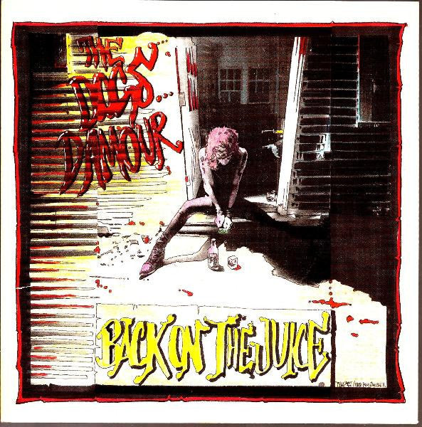 The Dogs D'Amour : Back On The Juice (7", Single)