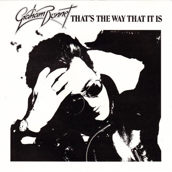 Graham Bonnet : That's The Way That It Is (7", Single)