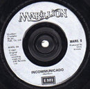 Marillion : Incommunicado (7", Inj)