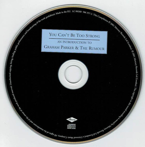 Graham Parker And The Rumour : You Can't Be Too Strong - An Introduction To Graham Parker & The Rumour (CD, Comp)