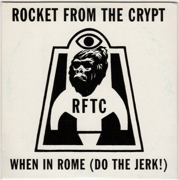 Rocket From The Crypt : When In Rome (Do The Jerk!) (CD, Single, Promo)