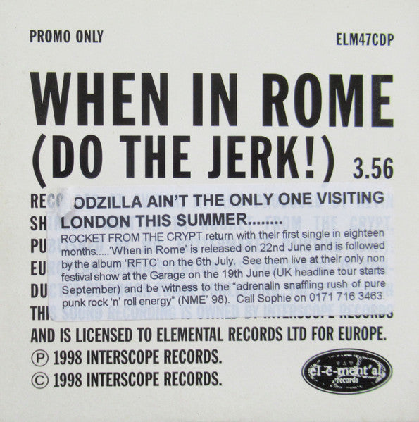 Rocket From The Crypt : When In Rome (Do The Jerk!) (CD, Single, Promo)