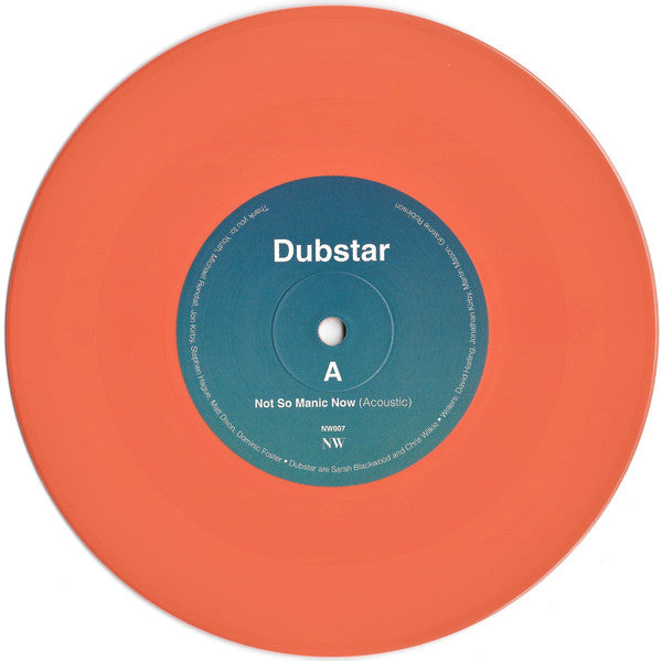 Dubstar (2) : Not So Manic Now (Acoustic) (7", Single, Ltd, Ora)