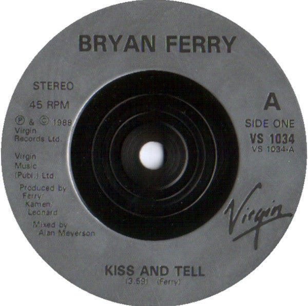 Bryan Ferry : Kiss And Tell (7", Single)