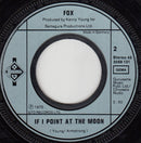 Fox (3) : Imagine Me, Imagine You / If I Point At The Moon (7", Single)