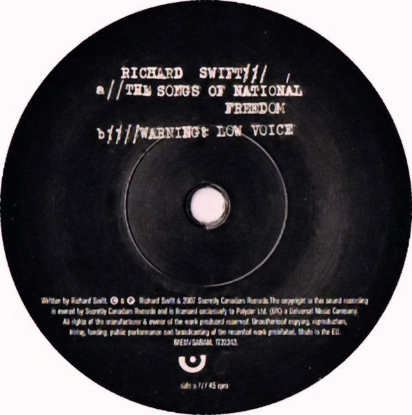 Richard Swift (2) : The Songs Of National Freedom (7")
