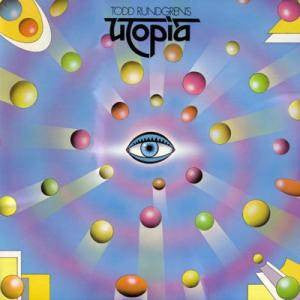 Todd Rundgren's Utopia* : Todd Rundgren's Utopia (LP, Album)