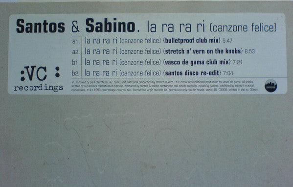 Santos & Sabino : La Ra Ra Ri (Canzone Felice) (12", Promo)