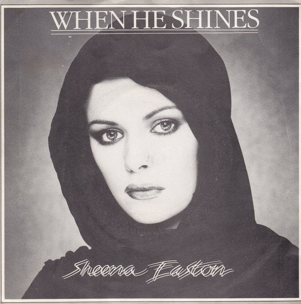 Sheena Easton : When He Shines (7", Single)