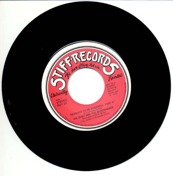 Ian Dury And The Blockheads : Reasons To Be Cheerful (Part Three) (7", Single)