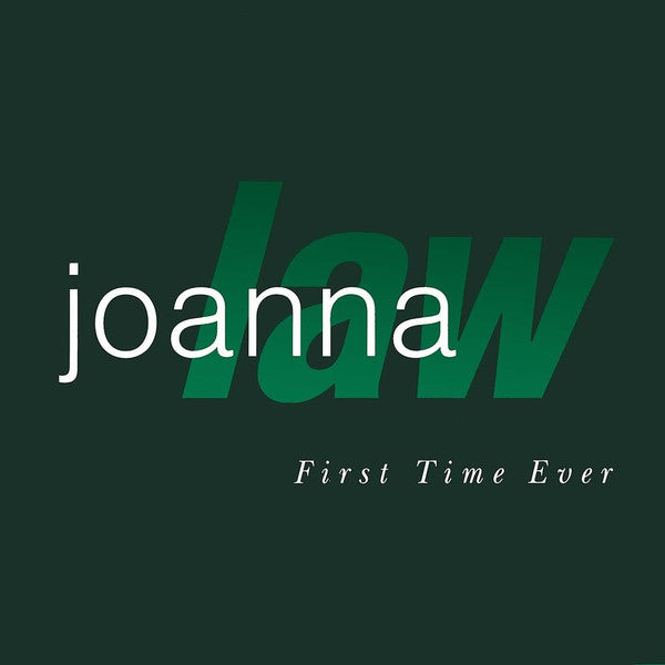 Joanna Law : First Time Ever (12", Single)