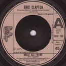 Eric Clapton : Hello Old Friend (7")