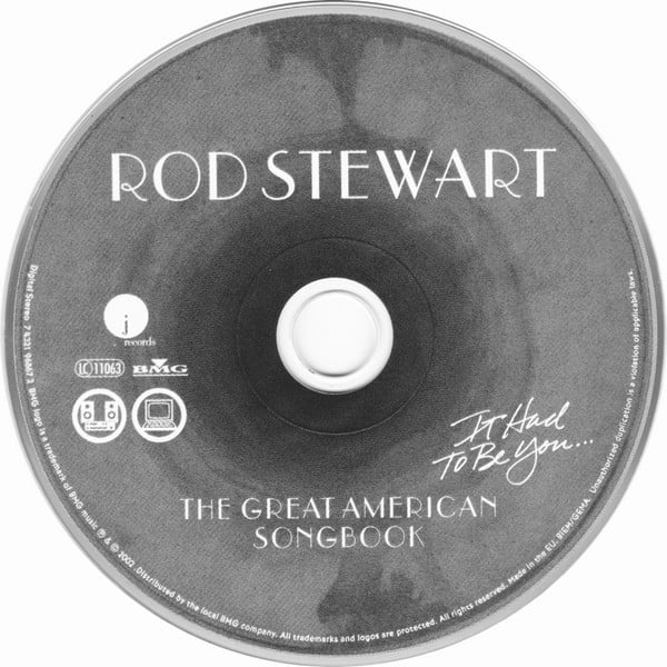 Rod Stewart : It Had To Be You... The Great American Songbook (CD, Album, Copy Prot.)