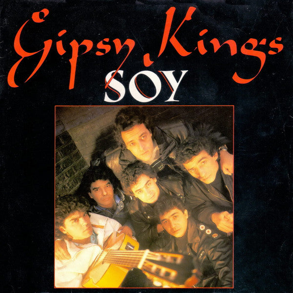 Gipsy Kings : Soy (7", Single)