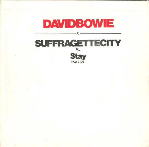 David Bowie : Suffragette City b/w Stay (7", Single)