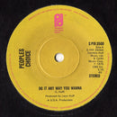 People's Choice : Do It Any Way You Wanna (7", Single, Sol)