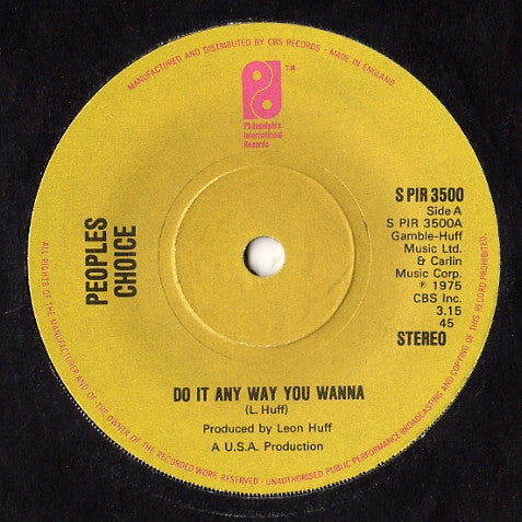 People's Choice : Do It Any Way You Wanna (7", Single, Sol)