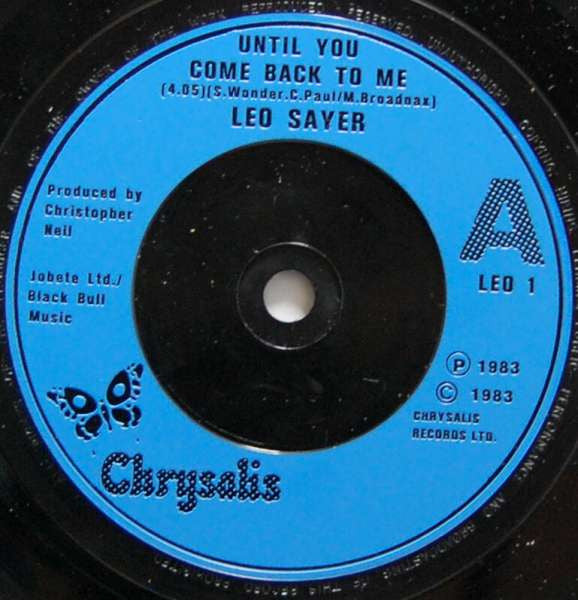 Leo Sayer : Till You Come Back To Me (7", Single)