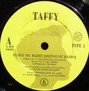 Taffy : I Love My Radio (Midnight Radio) (7", Single)