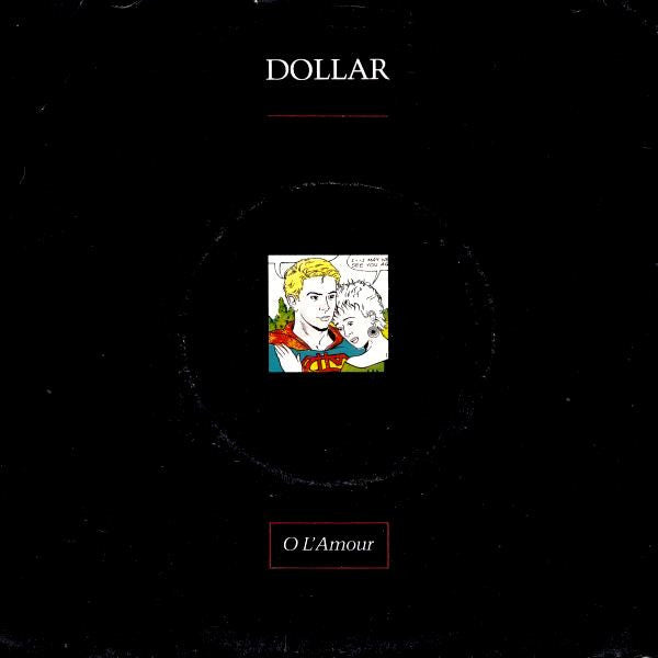 Dollar : O L'Amour (7", Single)