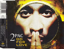 2Pac : Do For Love (CD, Single)